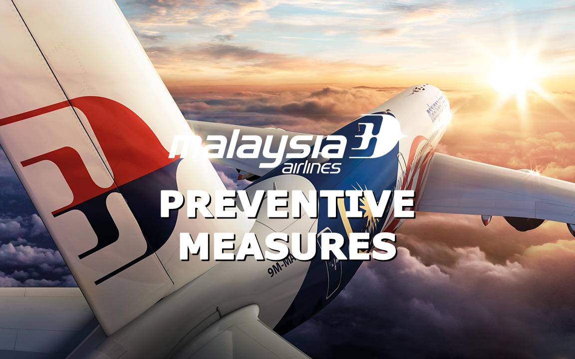 ✈【MALAYSIA AIRLINES】PREVENTIVE MEASURES